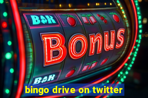 bingo drive on twitter